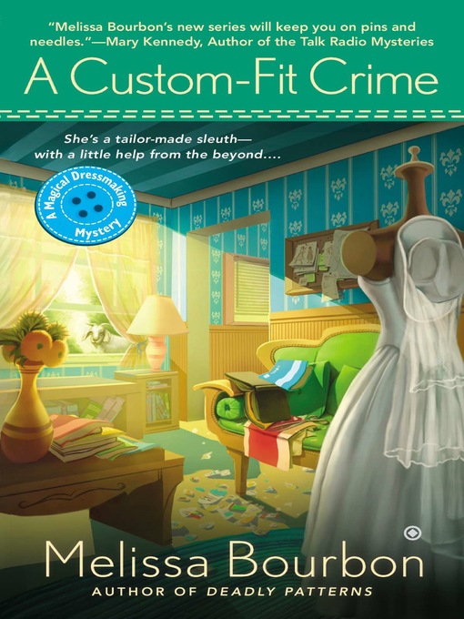 Title details for A Custom-Fit Crime by Melissa Bourbon - Available